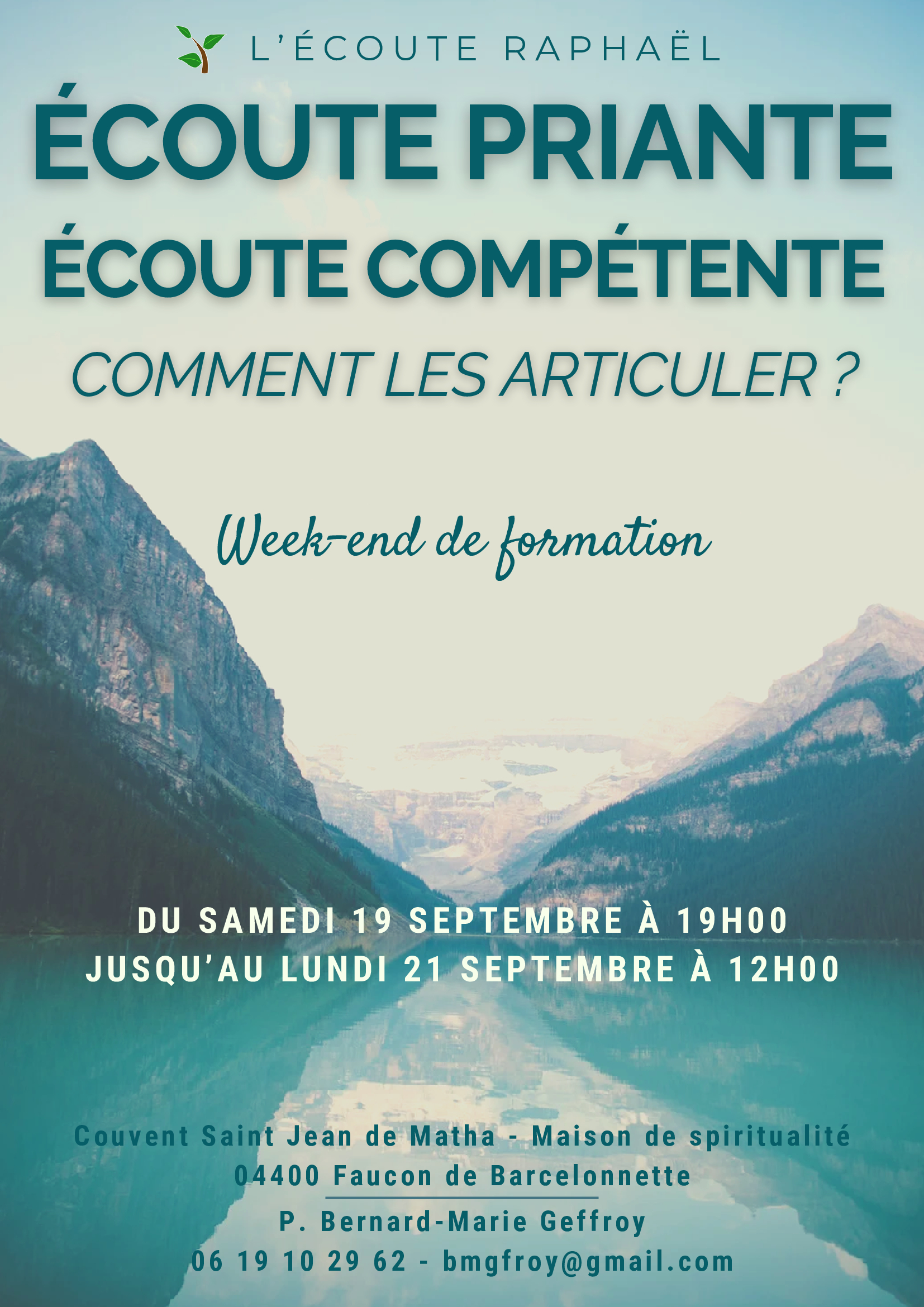 Week-end L'Ecoute Raphaël septembre 2026